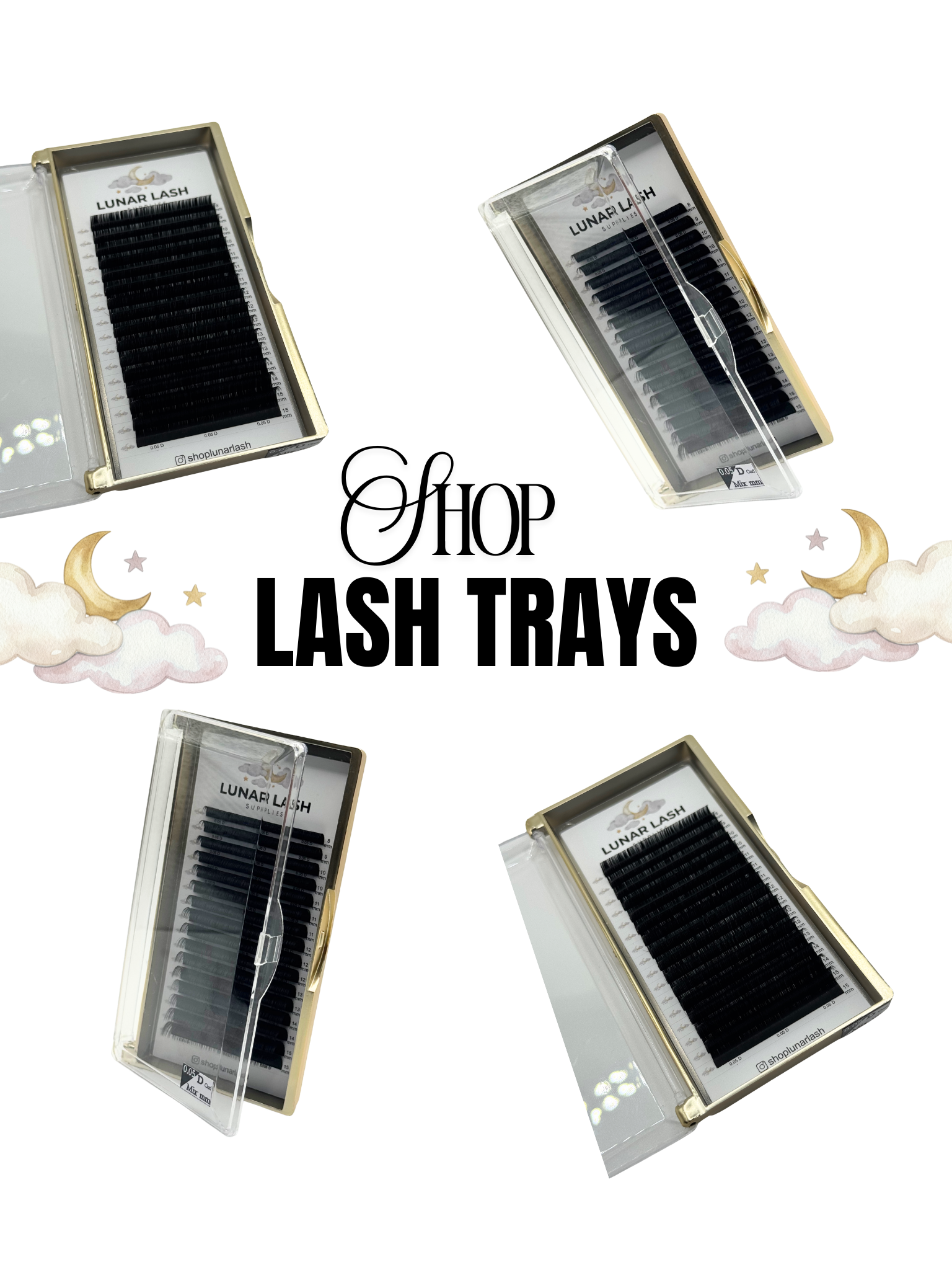 LASH TRAYS